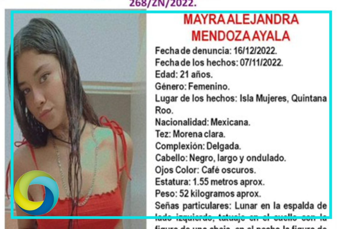 Activan la alerta ALBA para dar con el paradero de Mayra Alejandra Mendoza reportada como desaparecida en Isla Mujeres