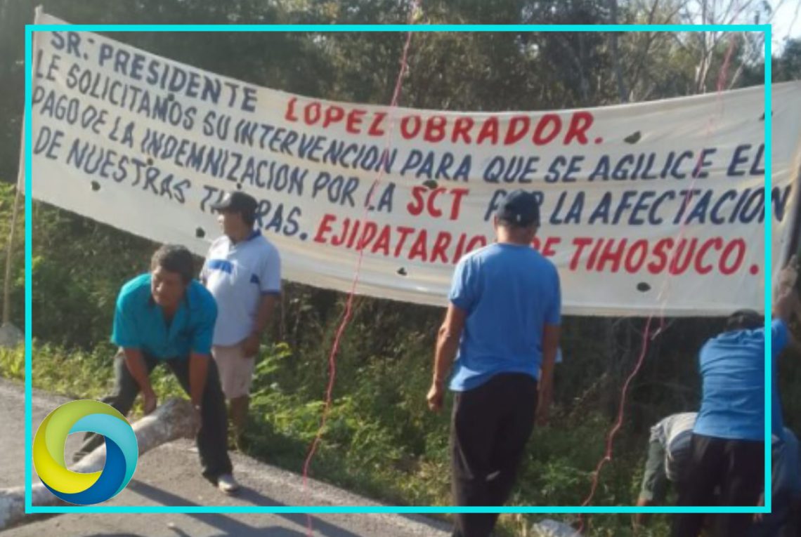 Ejidatarios de Tihosuco bloquean nuevamente la carretera ante el incumplimiento de la SICT