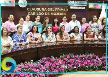 Mara Lezama clausura el Primer Cabildo de Mujeres en Isla Mujeres